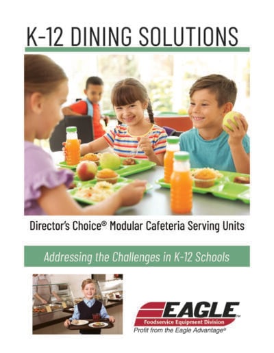 Eagle K-12 Dining Solutions