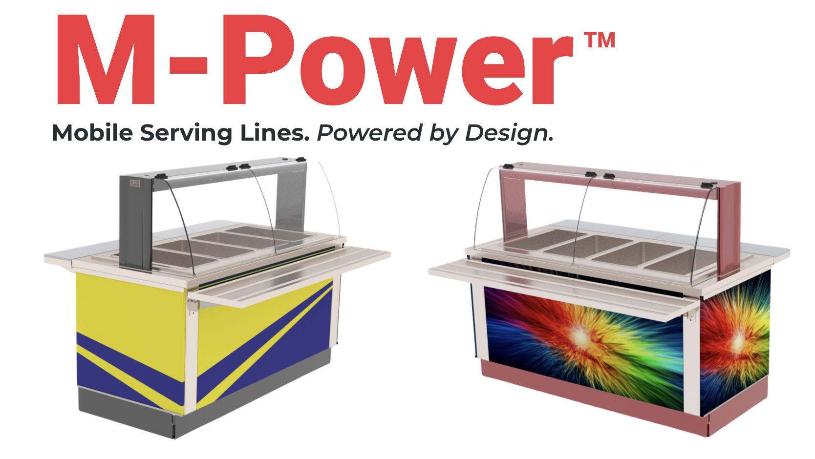 M-Power Serving Lines